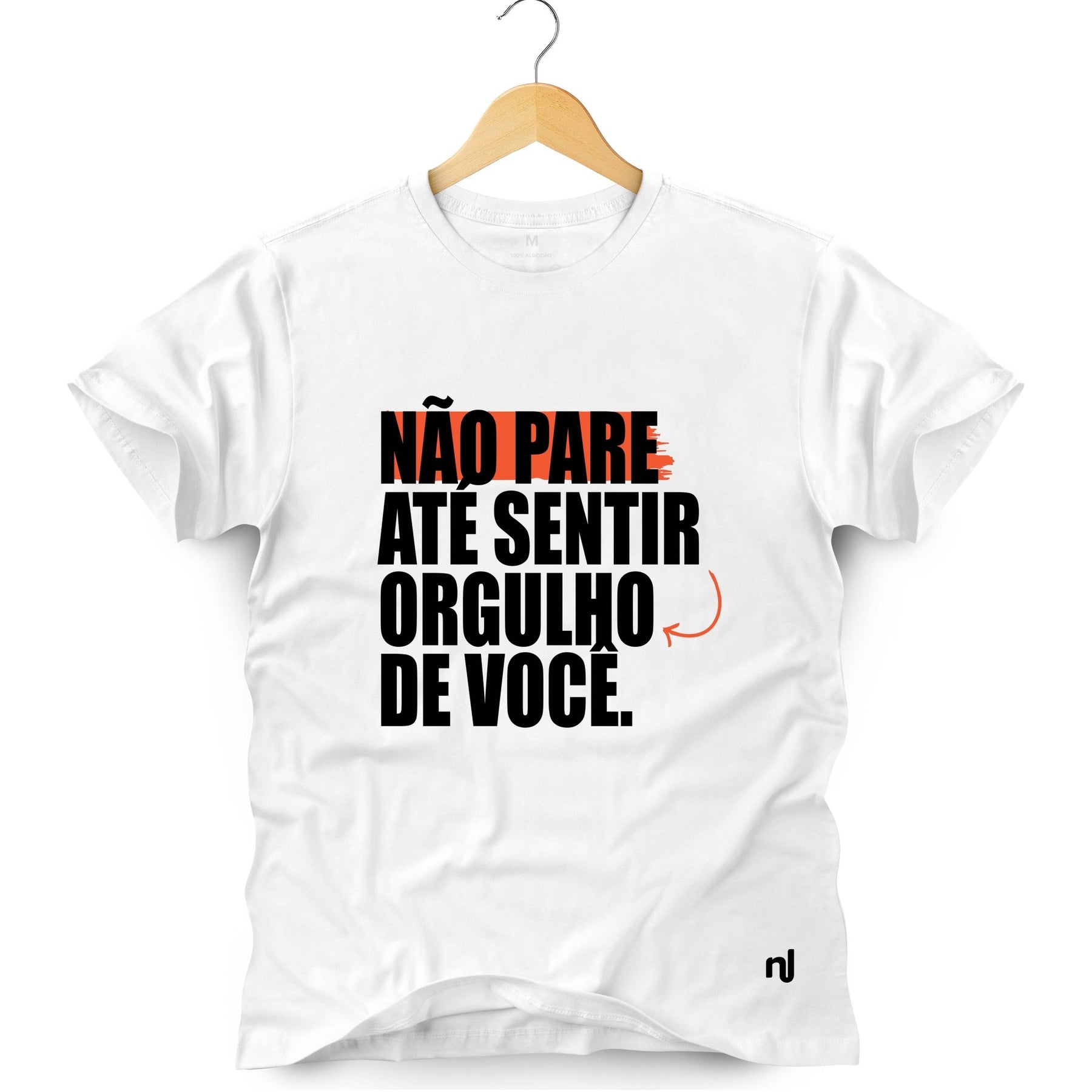 Camiseta Masculina Não Pare