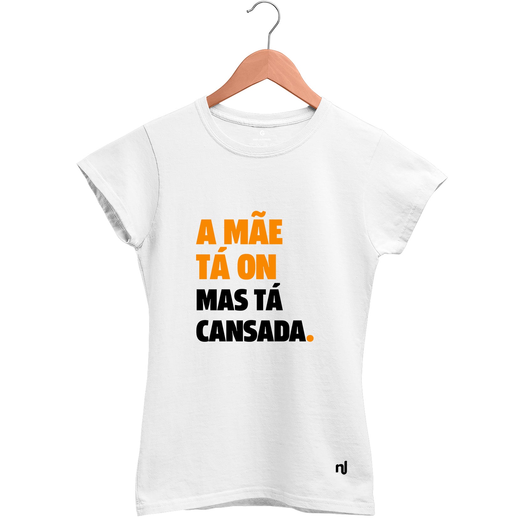 Camiseta Feminina Baby look A Mãe Tá On Mas Tá Cansada