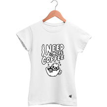 Camiseta Feminina Baby Look I Need More Coffee