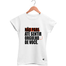 Camiseta Feminina Babylook Não Pare