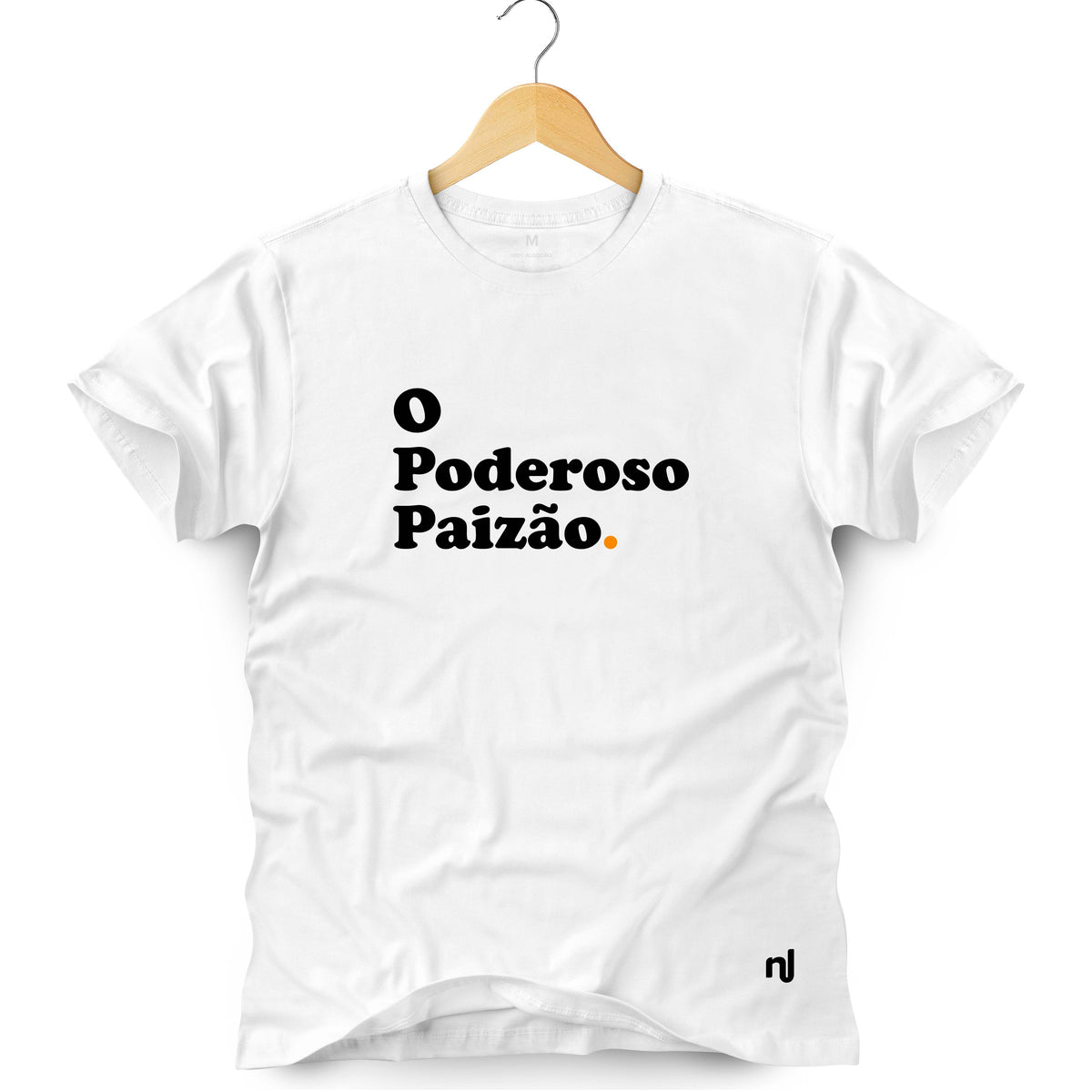 Camiseta Masculina O Poderoso Paizão