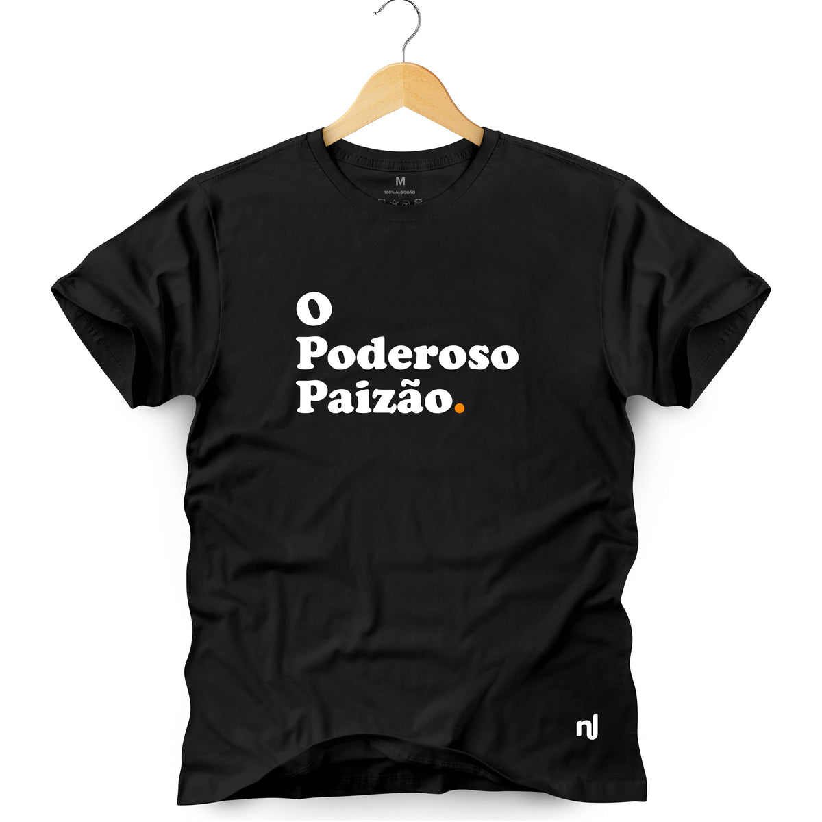 Camiseta Masculina O Poderoso Paizão