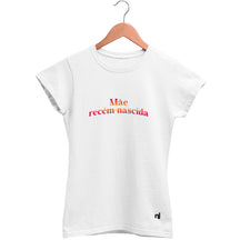 Camiseta Feminina Babylook Mãe Recém-nascida