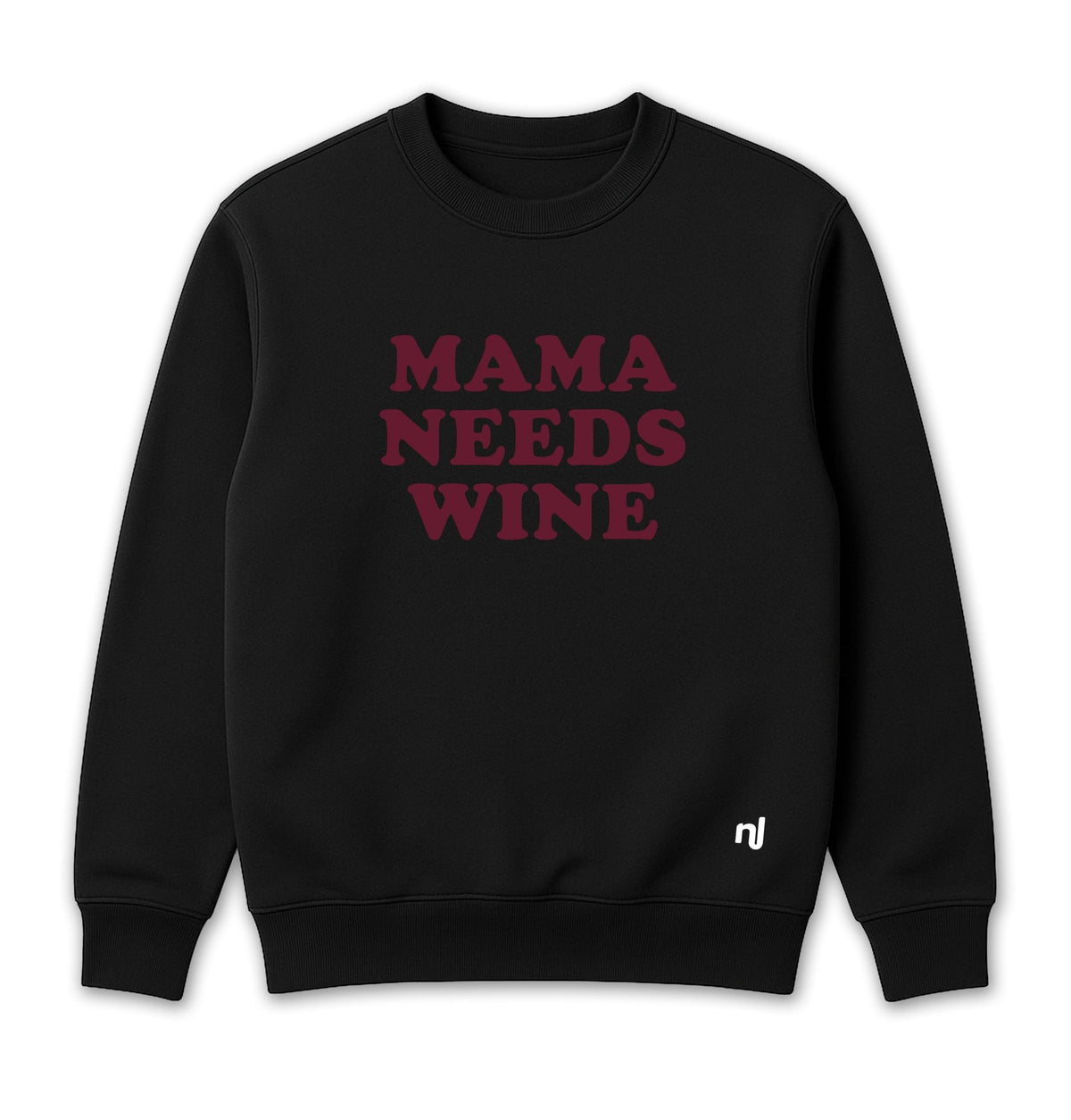 Moletom Unissex Mama Needs Wine