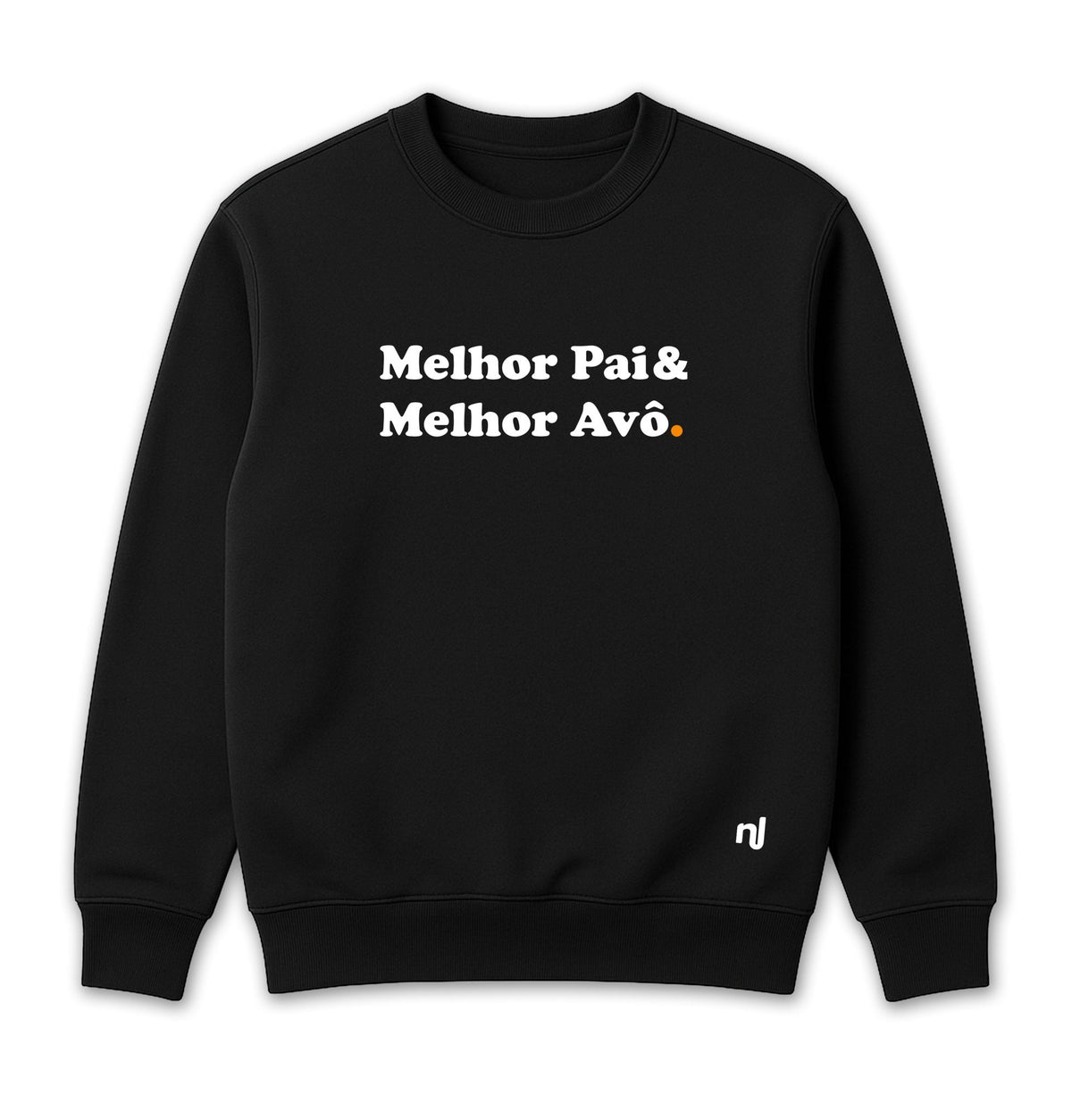 Moletom Unissex Melhor Pai& Melhor Avô