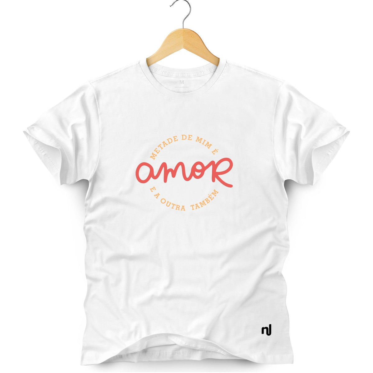 Camiseta Masculina Metade de Mim é Amor