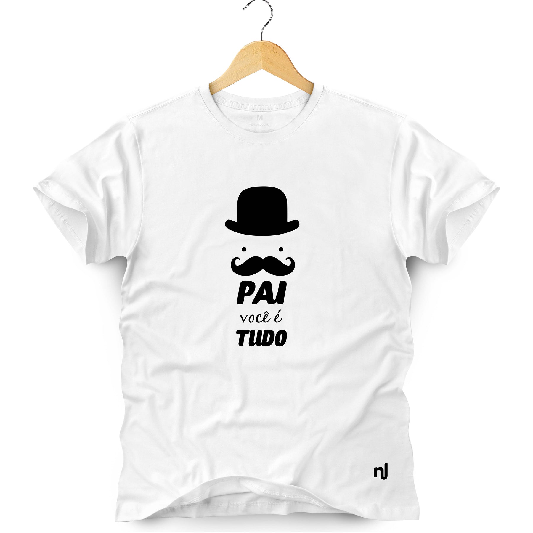Camiseta Masculina Pai Você é Tudo