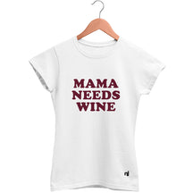 Camiseta Feminina Babylook Mama Needs Wine